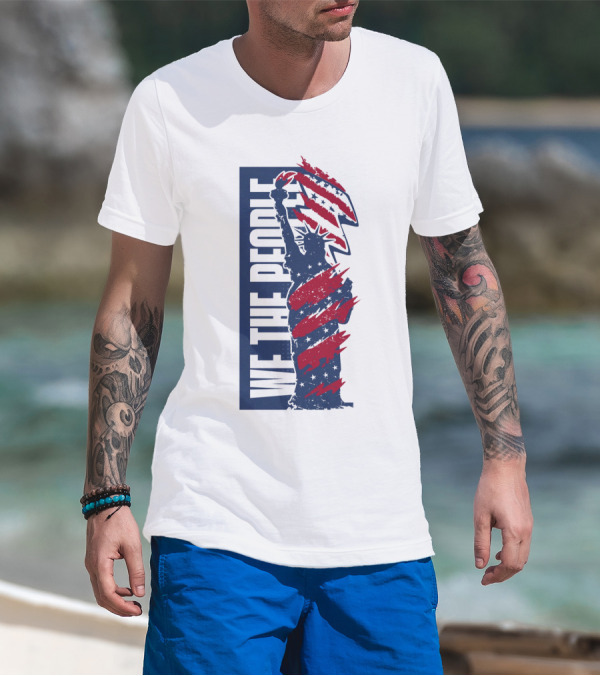 We The People Liberty Statue With Patriotic Red Stripes T-Shirt