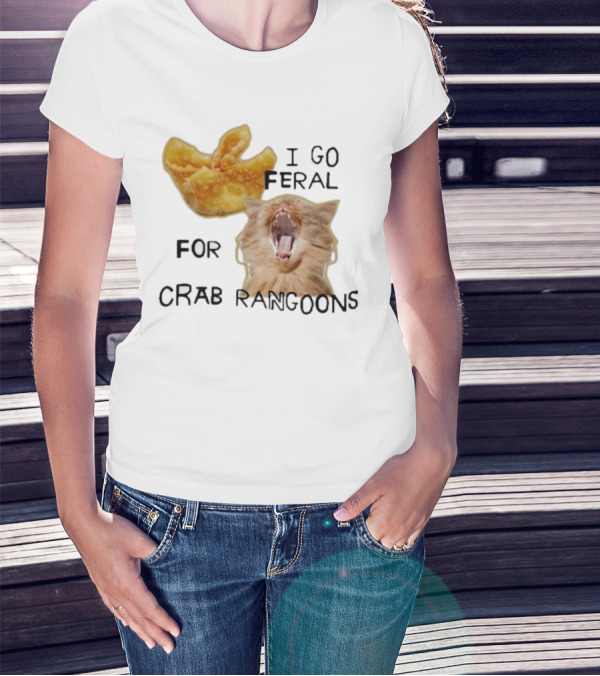 I Go Feral For Crab Rangoons With Yawning Cat And Dumpling T-Shirt