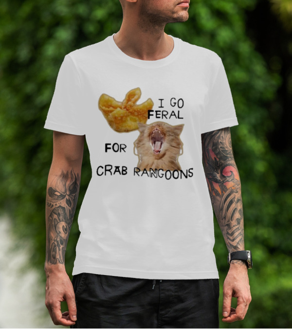 I Go Feral For Crab Rangoons With Yawning Cat And Dumpling T-Shirt
