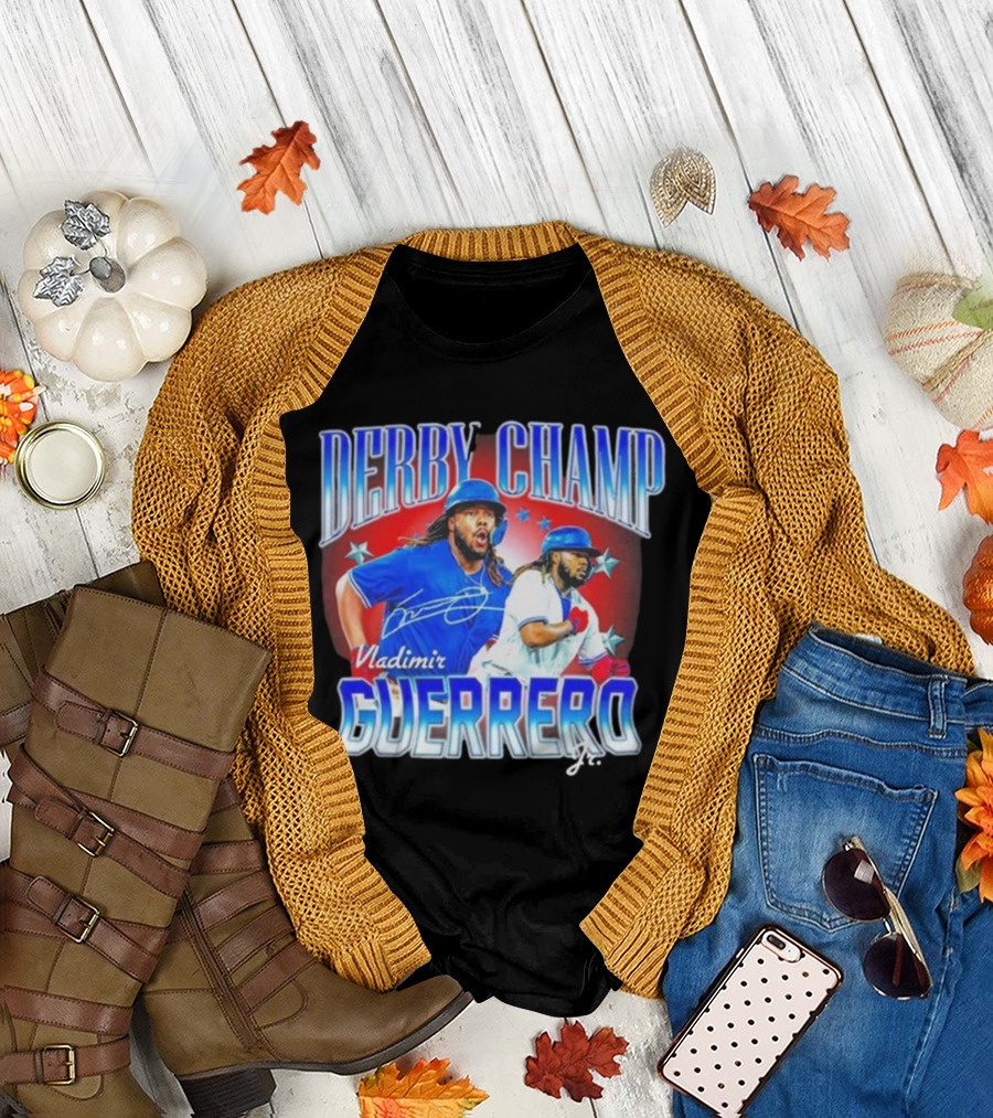 Derby Champ Vladimir Guerrero Jr. Home Run Signature T-Shirt