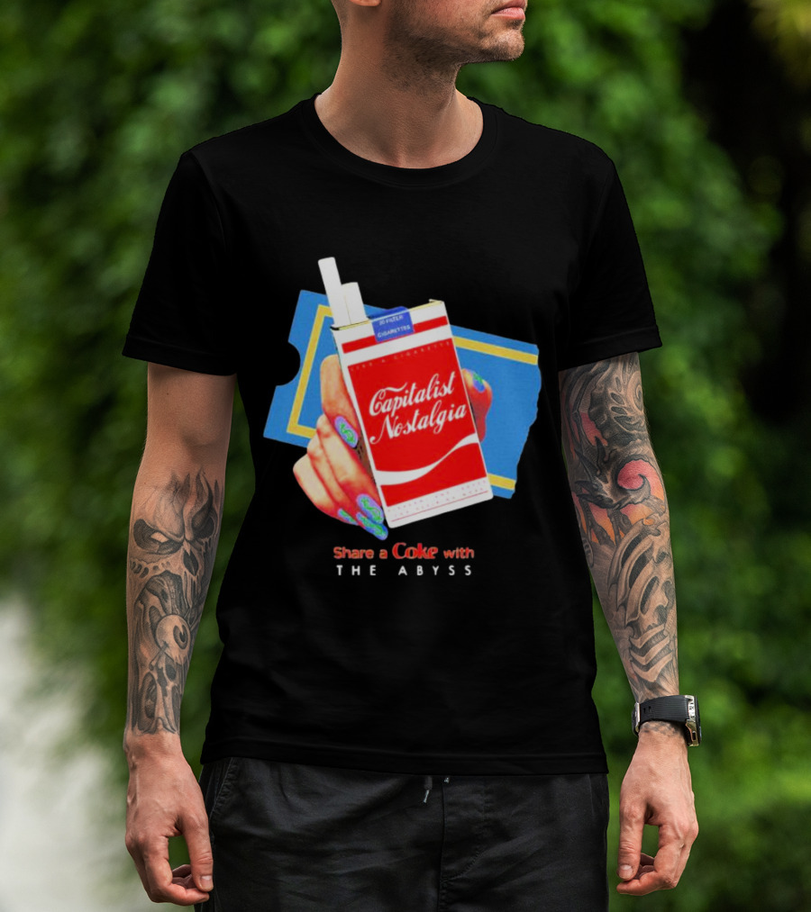 Capitalist Nostalgia Share A Coke With The Abyss T-Shirt