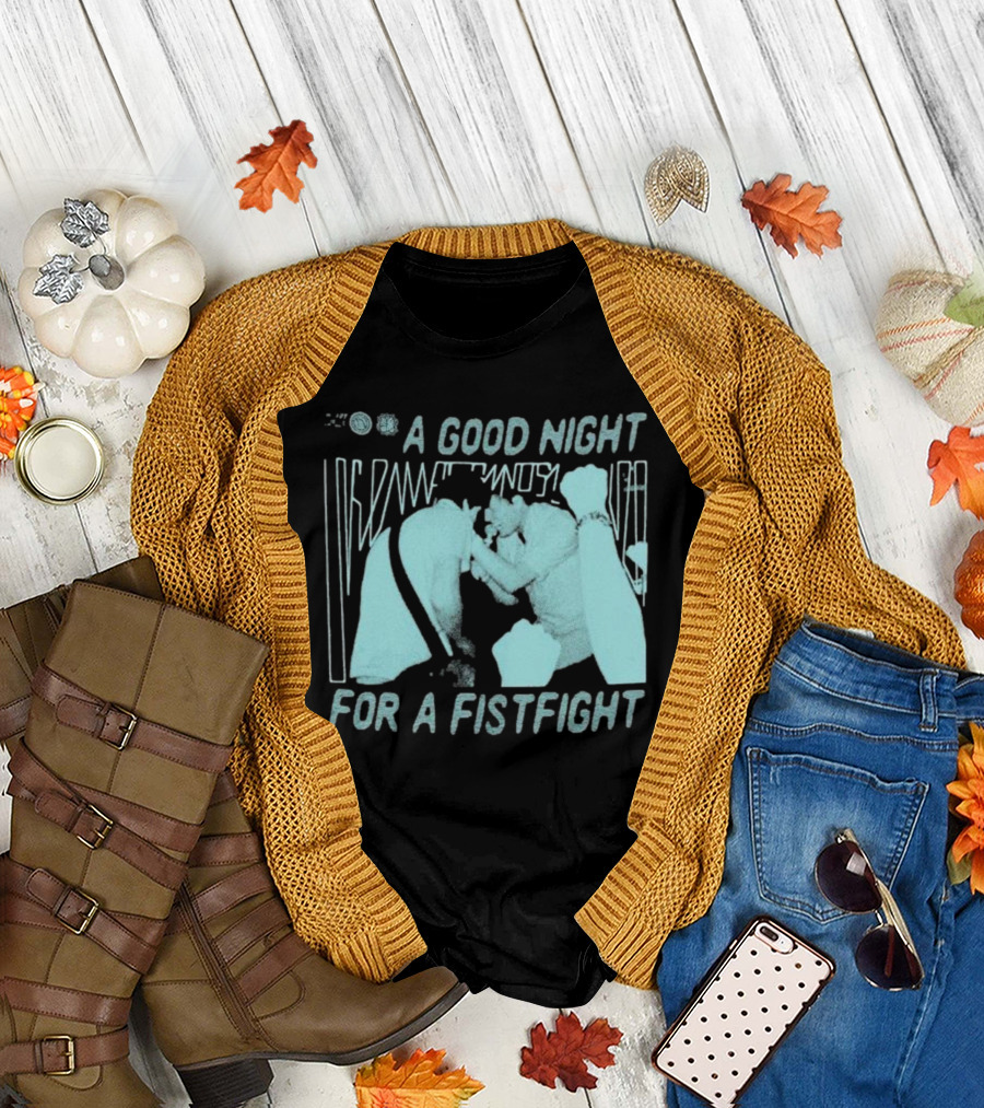 A Good Night for a Fistfight Music Performance Scene T-Shirt