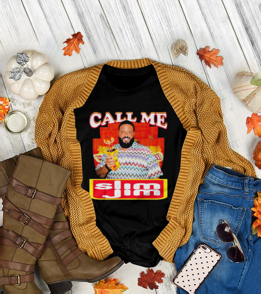 CALL ME Slim Jim T-Shirt
