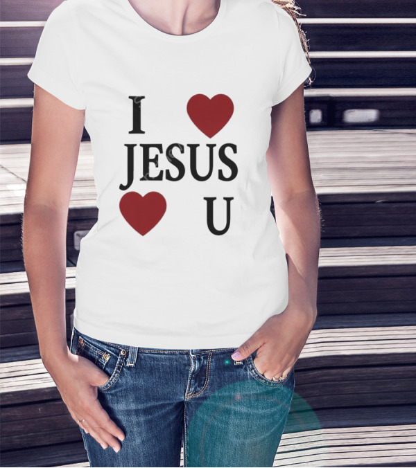 I Love Hearts Jesus Love Heart U T-Shirt