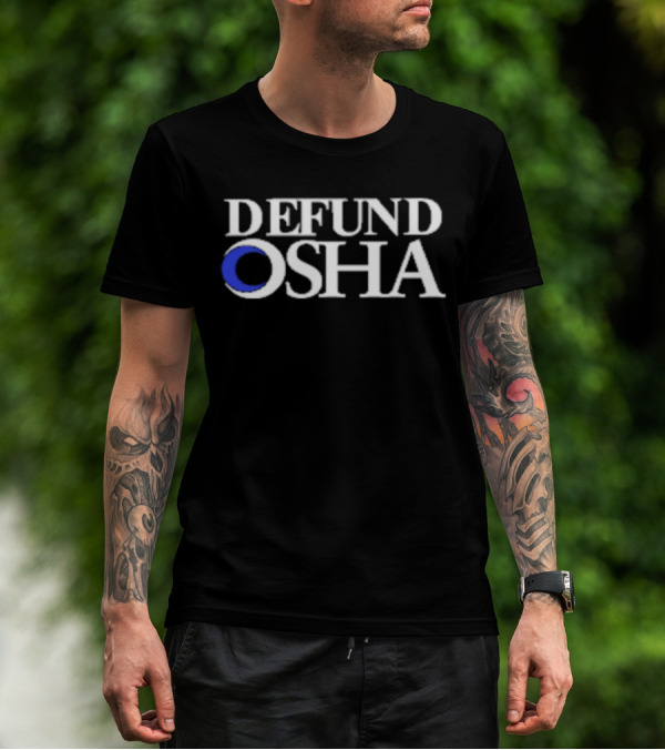 Barelylegal Defund OSHA White Text Blue Circle T-Shirt