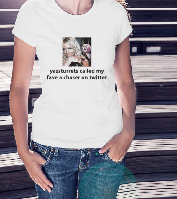 Yassturrets Called My Fave A Chaser On Twitter Pop Culture Reference T-Shirt