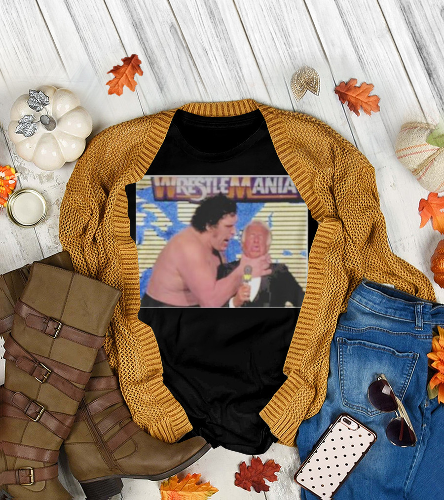 WrestleMania Ranking Donald Trump and Every Celebrity Inductee Thus Far T-Shirt