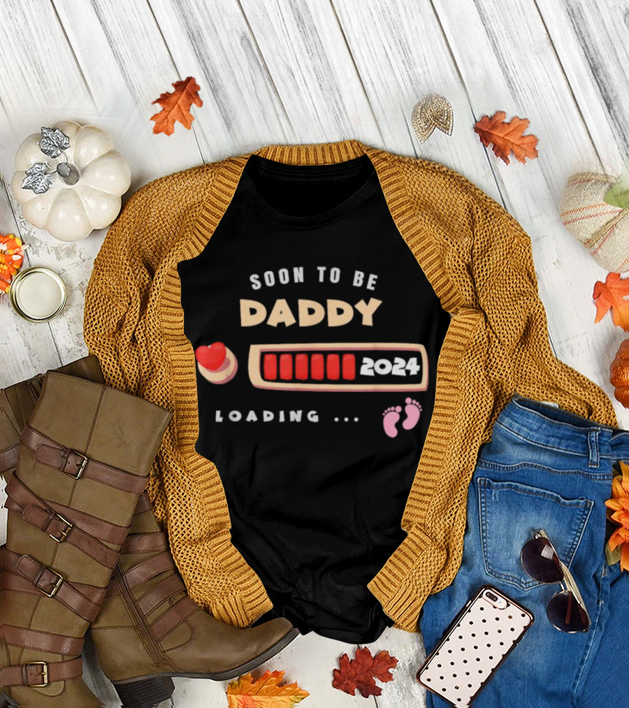 Soon To Be Daddy Est. 2024 Loading with Heart and Baby Feet T-Shirt