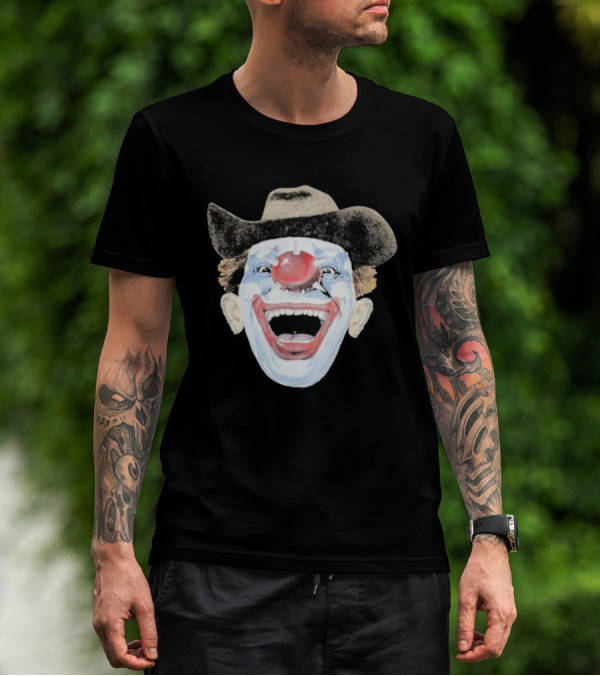 Hard Jewelry We Don’t Clown Around Laughing Cowboy Clown Face T-Shirt