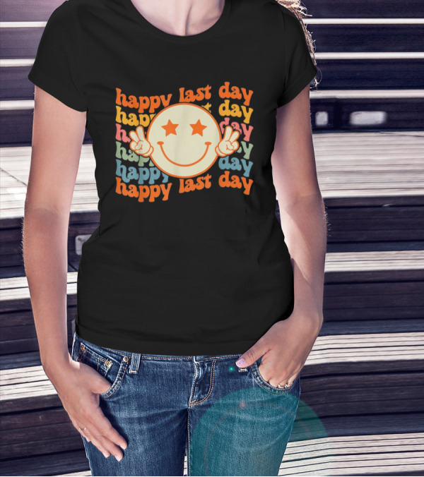 Groovy Happy Last Day Smile Face Peace Sign Teacher Student T-Shirt