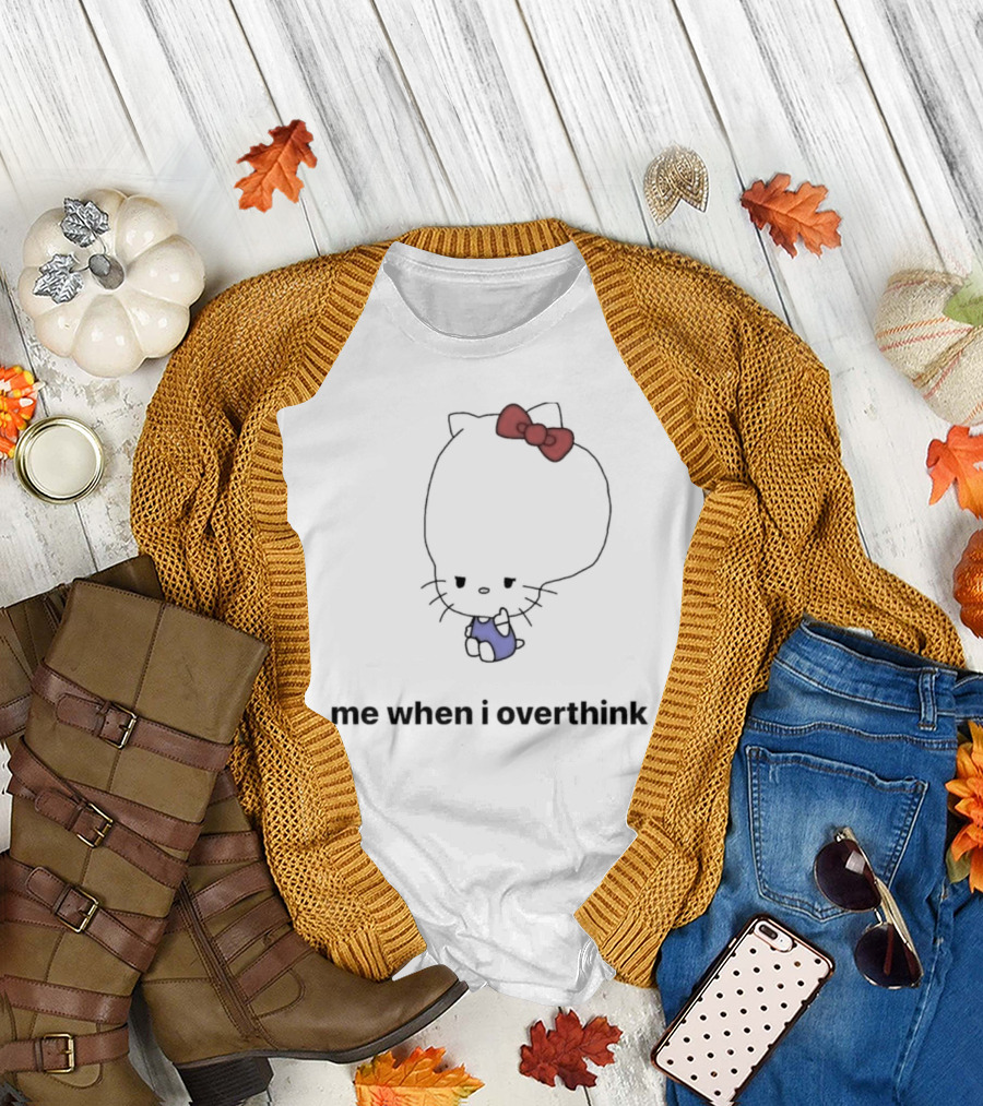 Me When I Overthink Kitty Red Bow Blue T-Shirt
