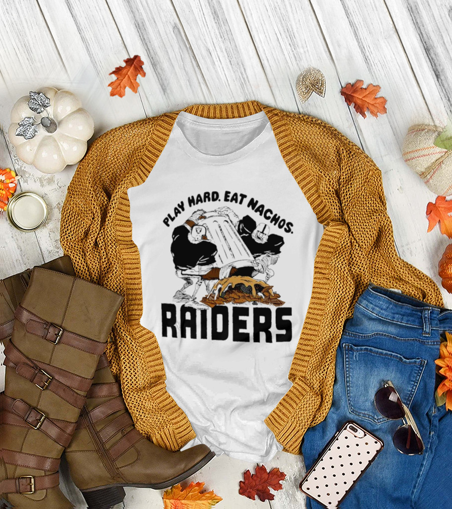 Play Hard Eat Nachos Raiders Football Fans Iconic Sports Team Humor T-Shirt