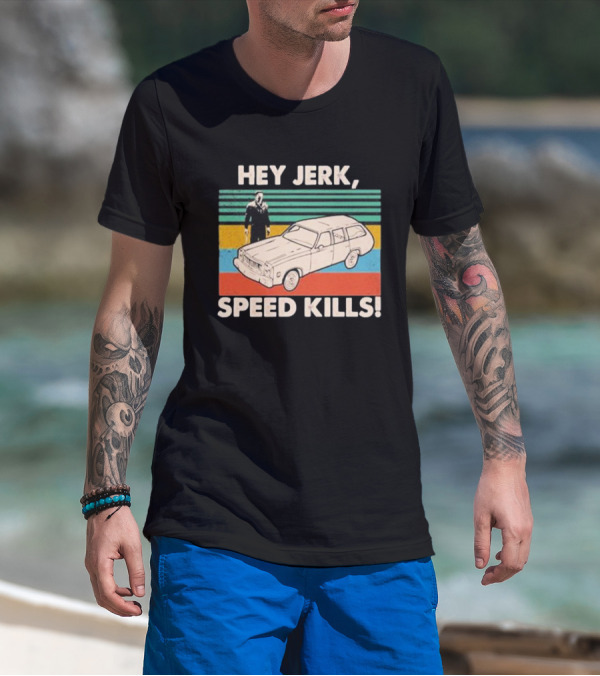 Hey Jerk, Speed Kills Vintage Car And Horror Character Retro Stripes T-Shirt