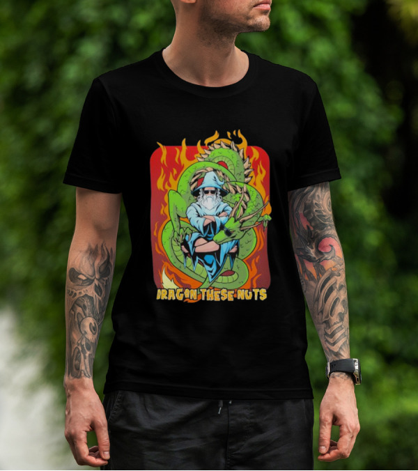 Dragon These Nuts Wizard With Green Dragon And Flames T-Shirt