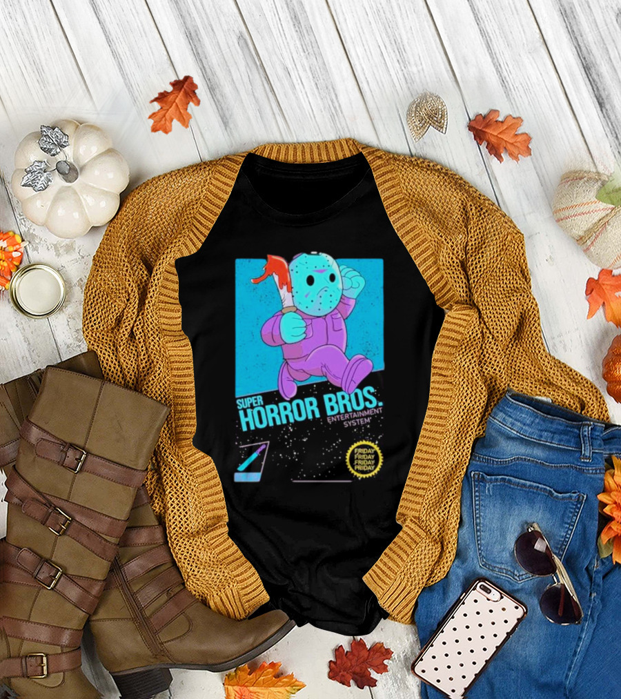 Super Horror Bros Entertainment System Friday Friday Friday Friday T-Shirt
