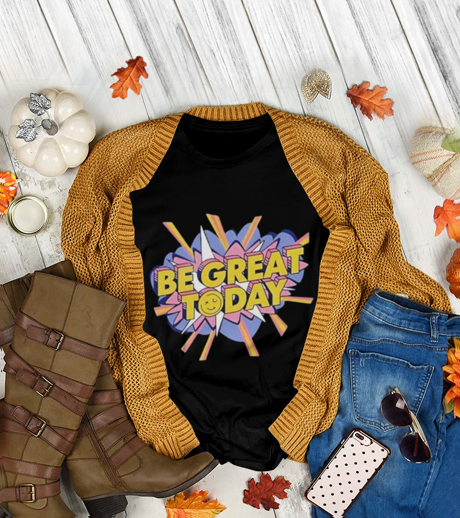 Be Great Today Retro Colorful Block Letters with Smiley Face Burst T-Shirt