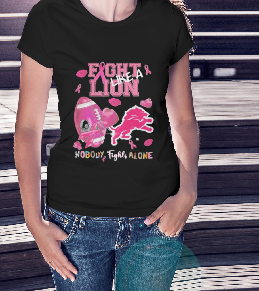 Fight Like A Lion Nobody Fights Alone Pink Ribbon Football Boxing Gloves Lips T-Shirt
