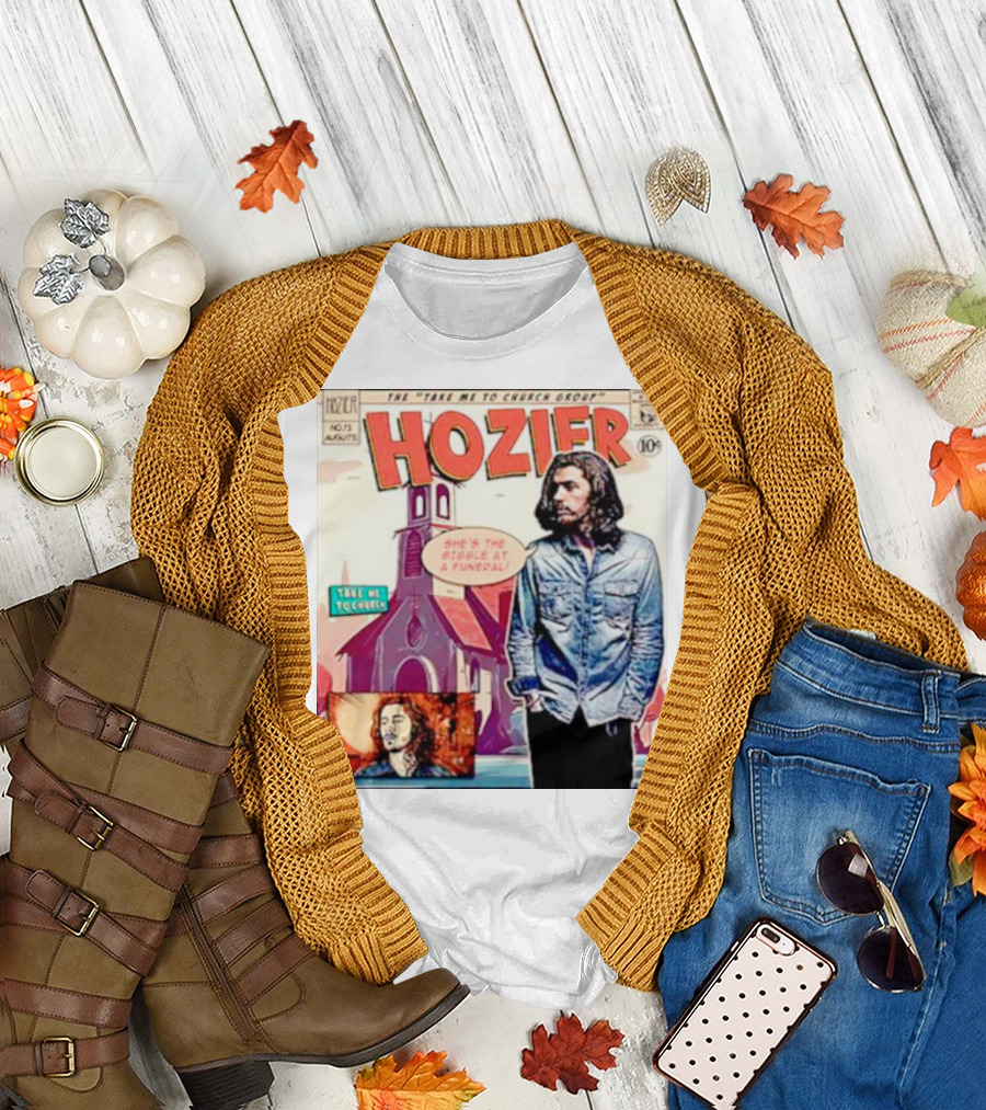 Hozier The Take Me to Church Group Comic Style With Giggle at a Funeral Text T-Shirt