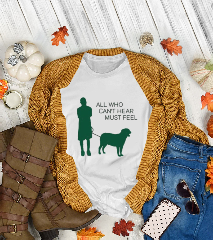 Jaboukie The Athena All Who Can’t Hear Must Feel Silhouette Man with Dog T-Shirt