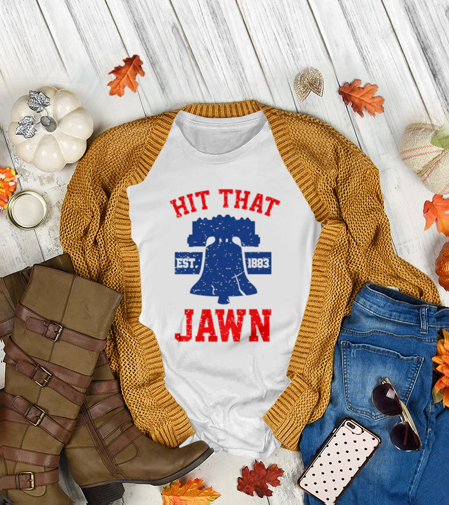 Philadelphia Phillies Hit That Jawn Est 1883 Liberty Bell T-Shirt