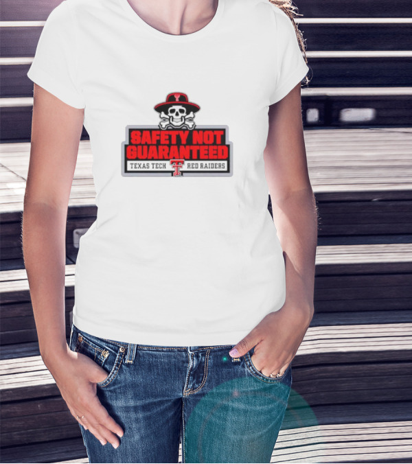 Safety Not Guaranteed Texas Tech Red Raiders Skull T-Shirt