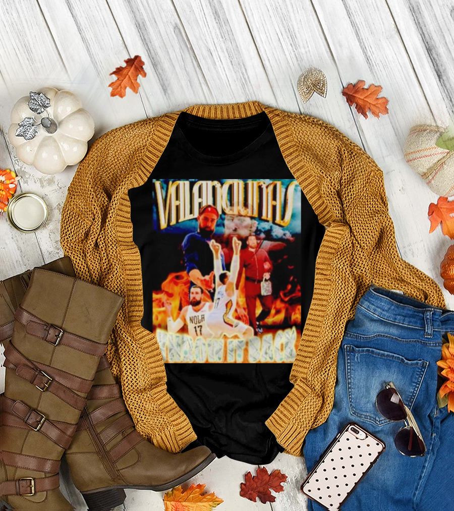 Valanciunas Throw It Back NOLA 17 Fire Basketball Montage T-Shirt