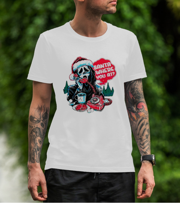 Ghost Face Santa Where You At? T-Shirt