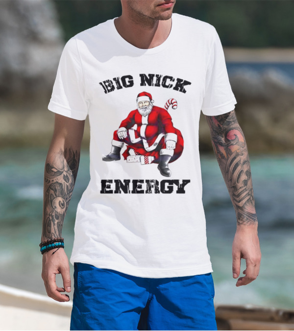 Big Nick Energy Santa Sitting Boldly In Red Suit T-Shirt