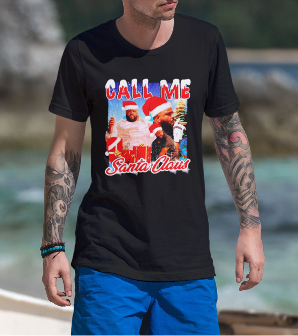 Call Me Santa Claus DJ Khaled Christmas Image T-Shirt