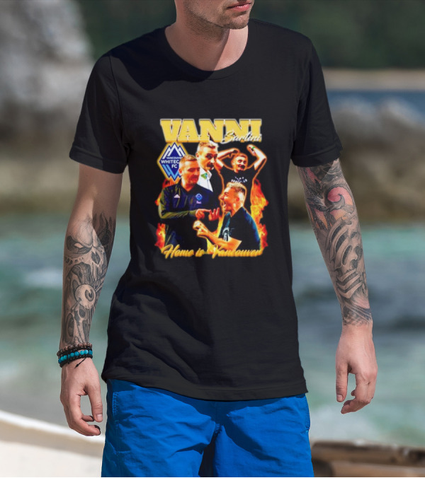 Vanni Sartini Vancouver Whitecaps FC Home Is Vancouver Bootleg T-Shirt