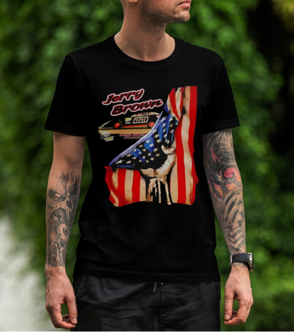Jerry Brown Blood Inside Me American Flag Race Car 88 T-Shirt