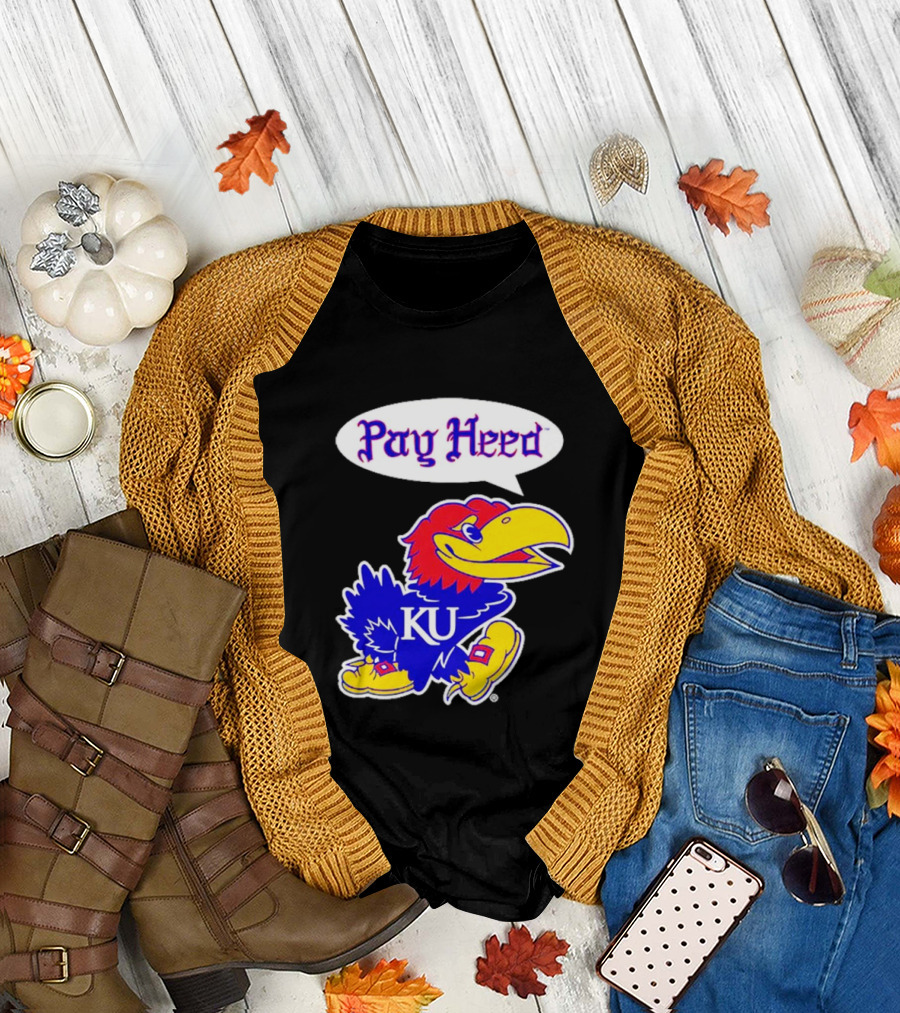 Kansas Jayhawks Pay Heed KU T-Shirt