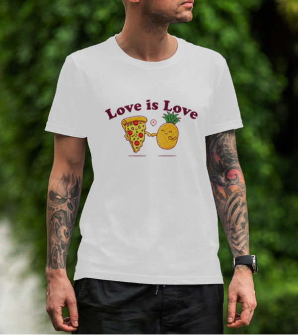 Love Is Love Pizza And Pineapple Friendship T-Shirt