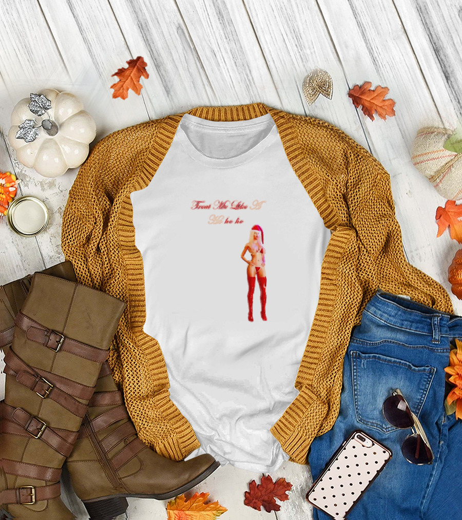 Treat Me Like a Ho Ho Ho Red Boots Santa Hat T-Shirt