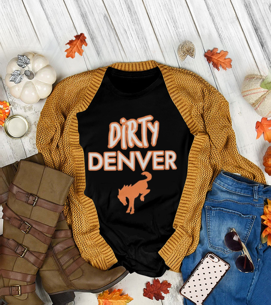 Dirty Denver Kicking Horse T-Shirt