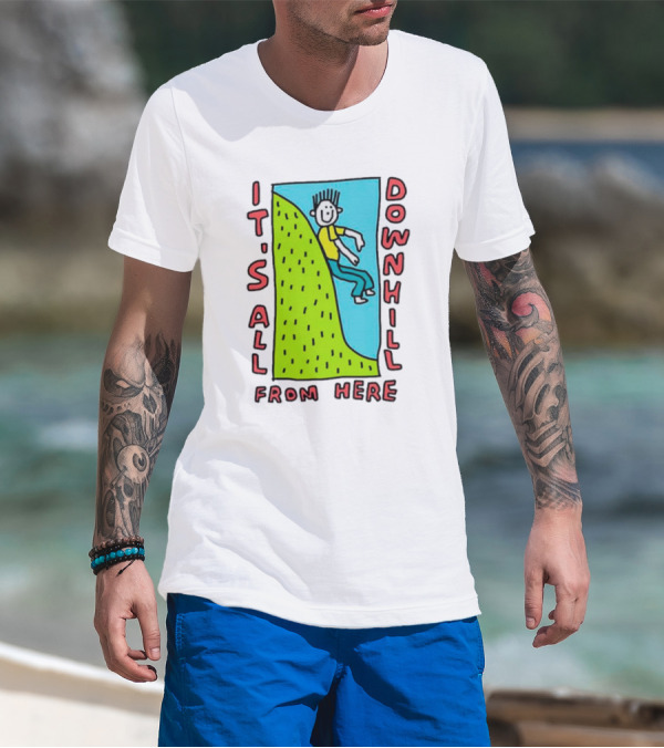 IT'S ALL DOWNHILL FROM HERE Cartoon Character Sliding Down Green Hill T-Shirt