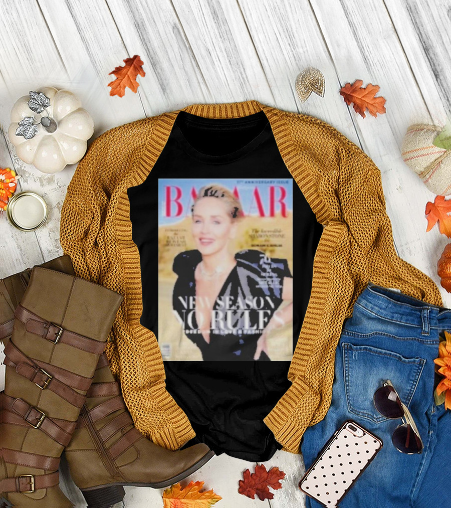 BAZAAR New Season No Rules The Incredible Sharon Stone 30th Anniversary Issue T-Shirt