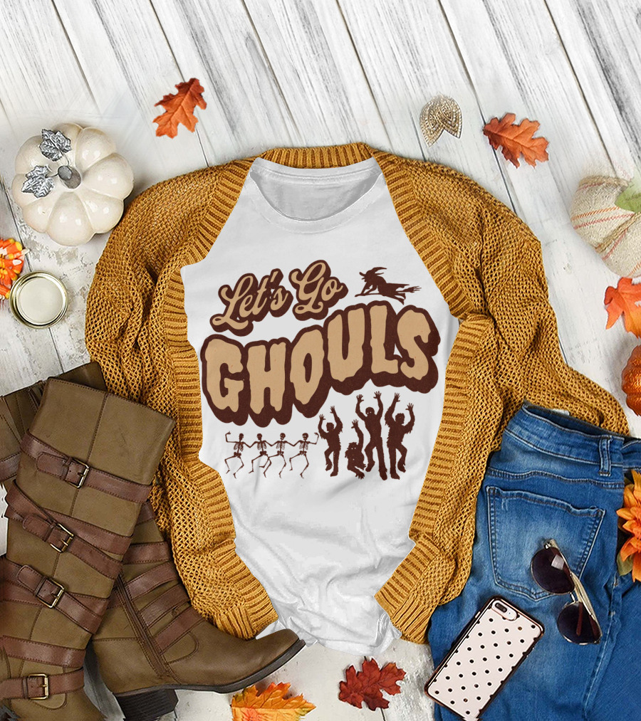 Let's Go Ghouls Dancing Skeletons and Creatures T-Shirt