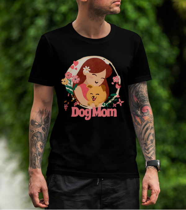 Dog Mom With Happy Puppy And Floral Heart Circle T-Shirt