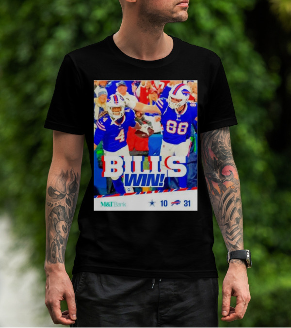 Buffalo Bills Win Dallas Cowboys 31-10 T-Shirt