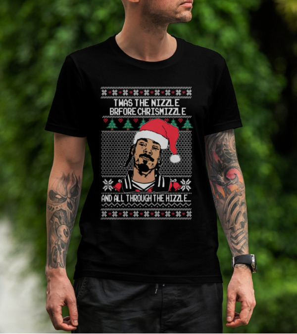 TWAS The Nizzle Before Chrismizzle And All Through The Hizzle Santa Hat Holiday T-Shirt