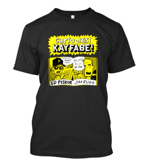 Cartoonist Kayfabe Ed Piskor Jim Rugg Yak Blah T-Shirt