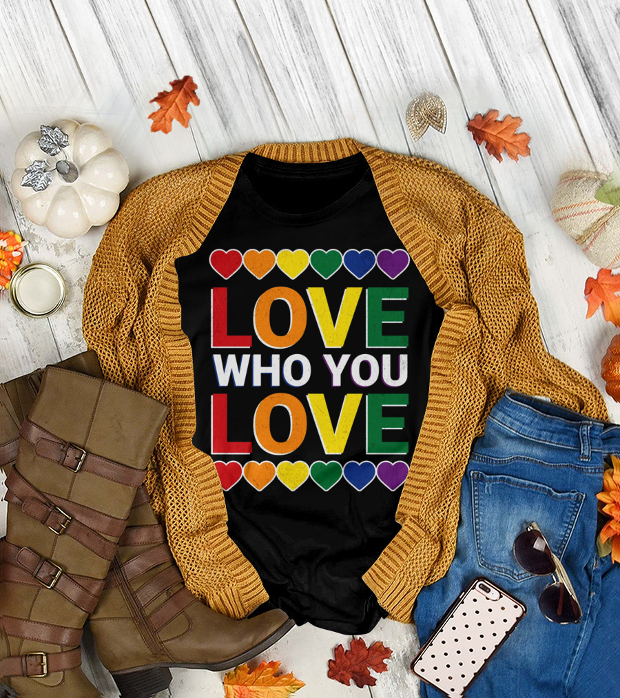 Love Who You Love Colorful Rainbow Hearts T-Shirt
