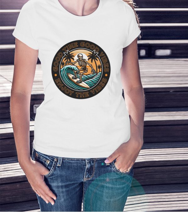 Good Time Good Vibes Enjoy The Vibes Surfer Skeleton Palm Trees Sunset Ocean Waves T-Shirt