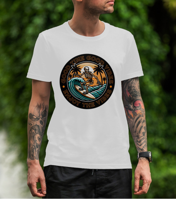 Good Time Good Vibes Enjoy The Vibes Surfer Skeleton Palm Trees Sunset Ocean Waves T-Shirt