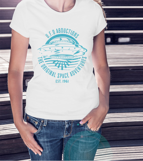 U.F.O Abductions The Original Space Adventures Est. 1961 T-Shirt