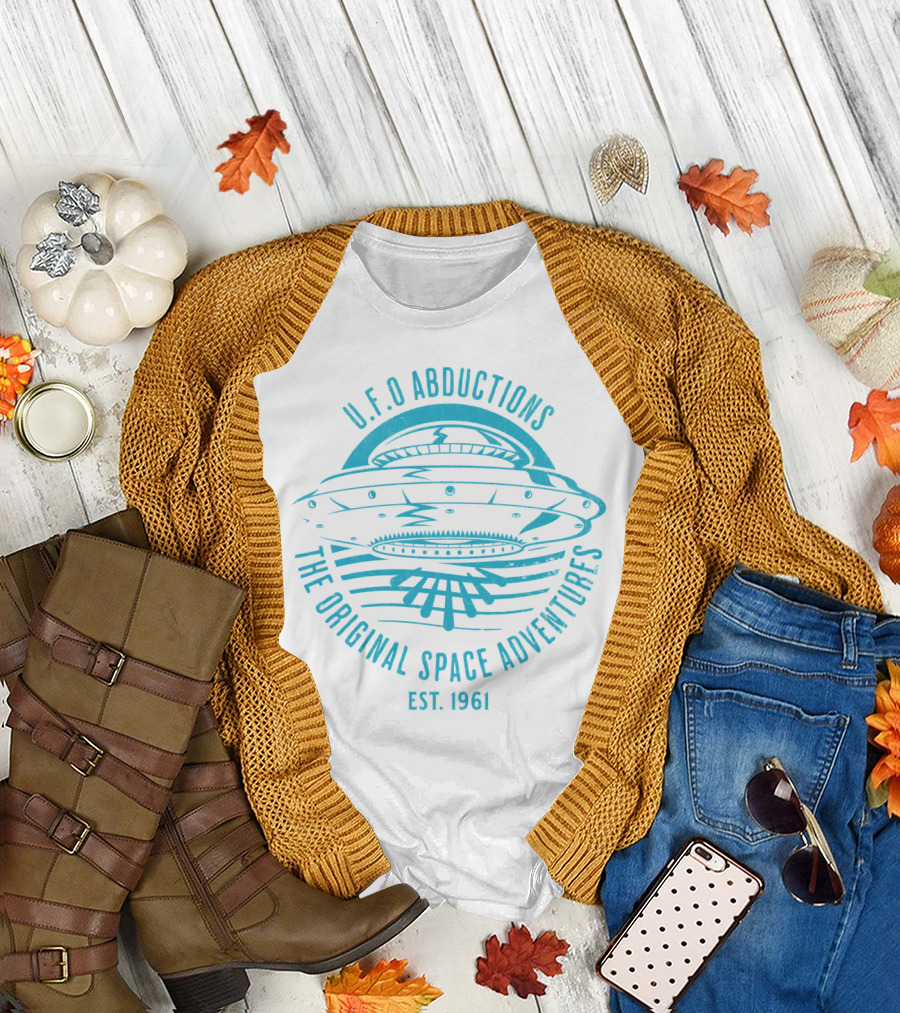 U.F.O Abductions The Original Space Adventures Est. 1961 T-Shirt