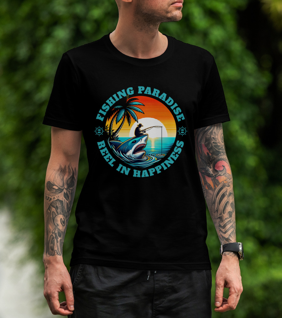 Fishing Paradise Reel In Happiness Sunset Shark Adventure T-Shirt