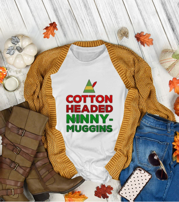 Cotton Headed Ninny Muggins Elf Hat Green Red Christmas Comedy T-Shirt