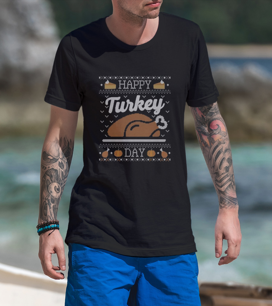 Happy Turkey Day Thanksgiving With Pumpkin And Pie T-Shirt